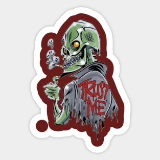 Trust me Zombie Sticker